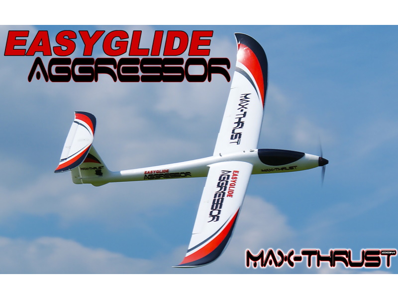 Gliders and Powered Gliders: MAX THRUST AGGRESSOR EASYGLIDE GLIDER PNP