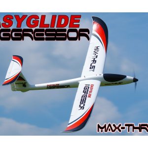 MAX THRUST AGGRESSOR EASYGLIDE GLIDER PNP